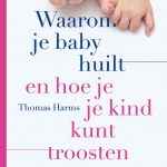 Voorkant boek Waarom je baby huilt